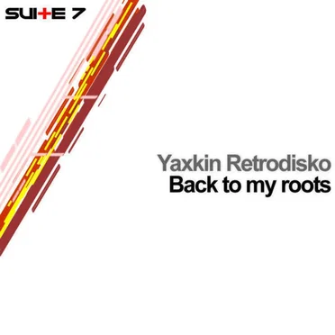 Back to My Roots by Yaxkin Retrodisko - album cover