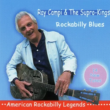 Rockabilly Blues by Ray Campi & The Rhythm Rockers - album cover