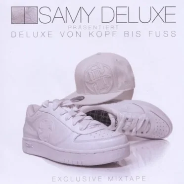 Deluxe von Kopf bis Fuß by Samy Deluxe - album cover