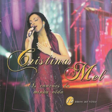 As Canções Da Minha Vida (15 Anos Ao Vivo)
