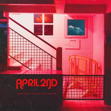 somewhere between you and me by April 2nd - album cover