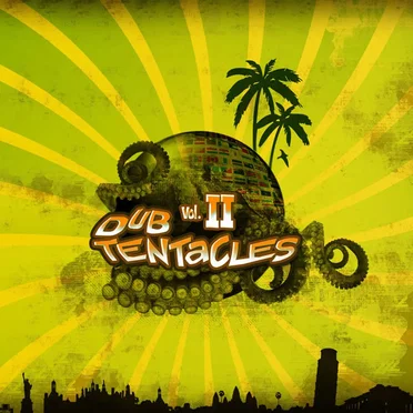 Dub Tentacles, Volume 2 by Various Artists - album cover