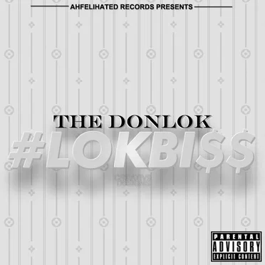 #LokBi$$ by The Donlok - album cover
