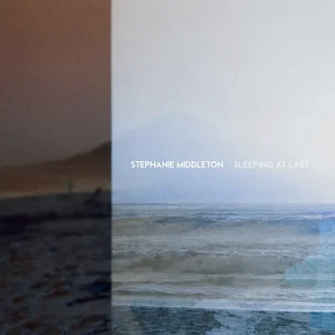 Sleeping at last by Stephanie Middleton - album cover