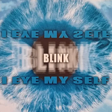 I Eye My Self by Blink - album cover