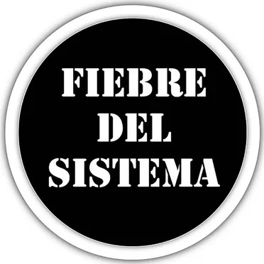 Fiebre del Sistema