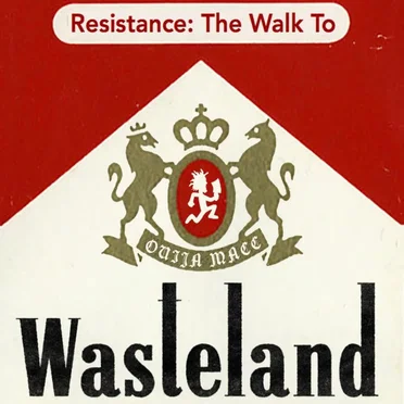 Resistance: The Walk to Wasteland by Ouija Macc - album cover