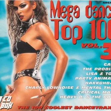 Mega Dance Top 100, Volume 3 by Various Artists - album cover