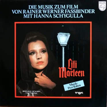 Lili Marleen - Die Musik zum Film von Rainer Werner Fassbinder