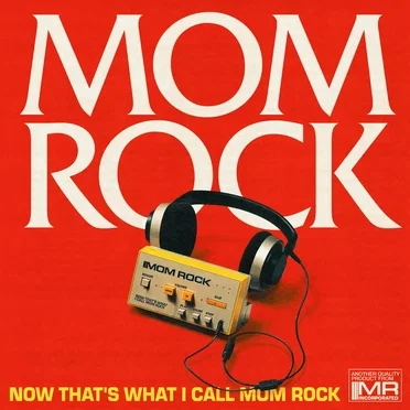 Now That’s What I Call Mom Rock