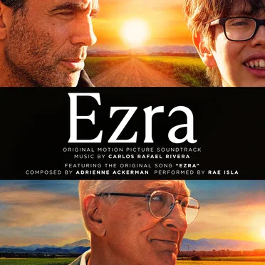 Ezra: Original Motion Picture Soundtrack