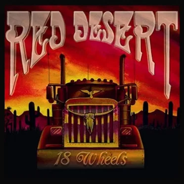 18 Wheels by Red Desert - album cover