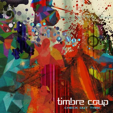 Check Out This! by Timbre Coup - album cover