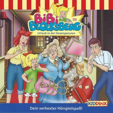 Bibi Blocksberg, Folge 115: Urlaub in der Hexenpension by Bibi Blocksberg - album cover