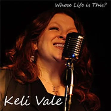 Whose Life is This? by Keli Vale - album cover