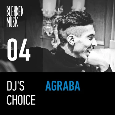 DJ’s Choice 04: Agraba by Agraba - album cover