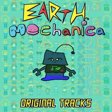 EARTH MECHANICA DEMO ORIGINAL TRACKS