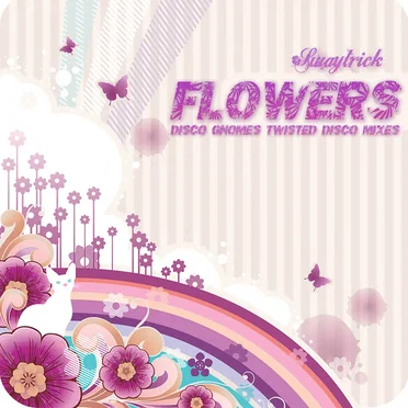 Flowers (Disco Gnomes Twisted Disco Mixes) by Swaytrick - album cover