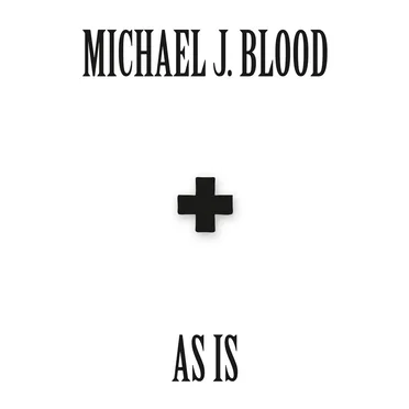 AS IS by Michael J. Blood - album cover