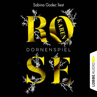 Dornenspiel by Karen Rose - album cover
