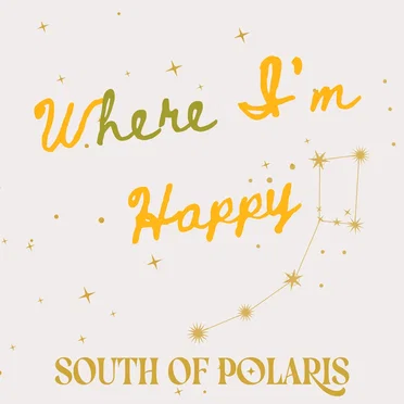 Where I'm Happy by South of Polaris - album cover
