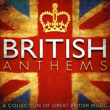 British Anthems by Various Artists - album cover