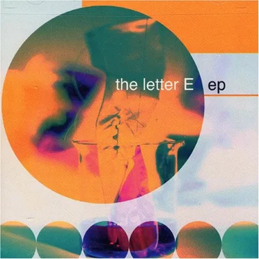 The Letter E by The Letter E - album cover