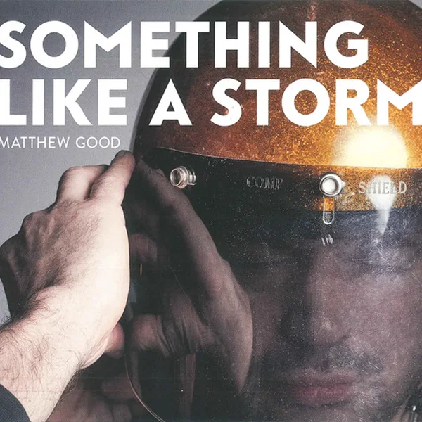 Something Like a Storm