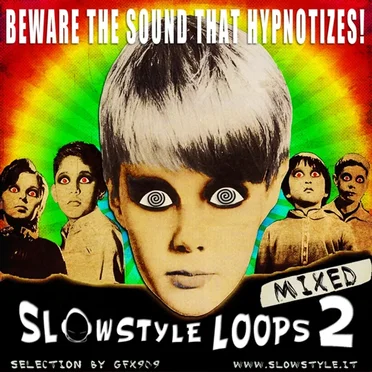 SlowStyle Loops 2 by Various Artists - album cover