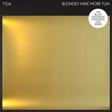 Blondes Have More Fun (The Black Madonna Immaterial Girl remix)