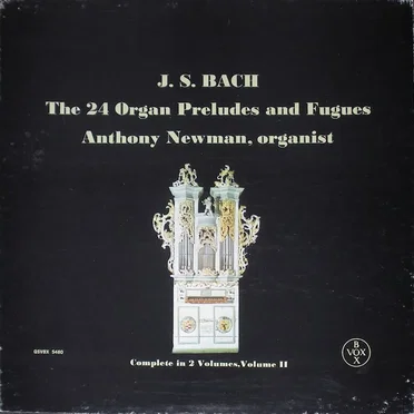 The 24 Organ Preludes and Fugues, Volume 2