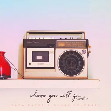 Wherever You Will Go (Acoustic)
