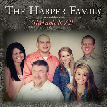 Through It All by Harper Family - album cover