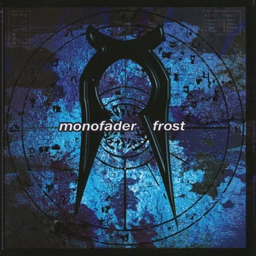 Frost by Monofader - album cover