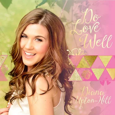 Do Love Well by Diana Upton-Hill - album cover