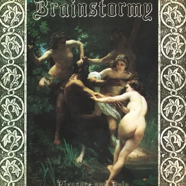 Pleasure and Pain by Brainstormy - album cover