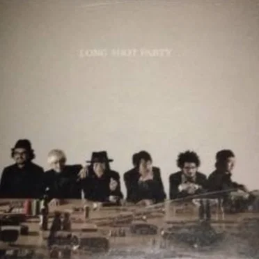 LONG SHOT PARTY by LONG SHOT PARTY - album cover