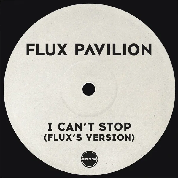 I Can’t Stop (Flux’s version)