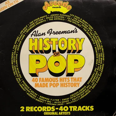 Alan Freeman’s History of Pop by Various Artists - album cover