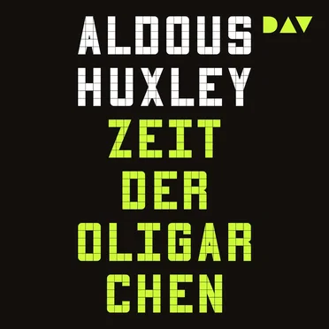 Zeit der Oligarchen by Aldous Huxley - album cover