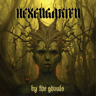 By the Ghouls by Hexengarten - album cover