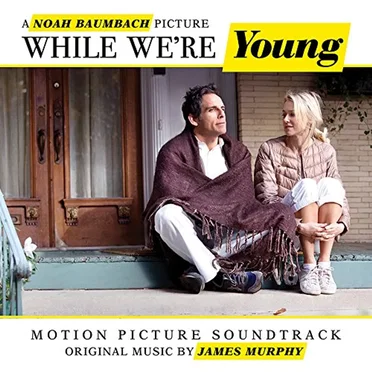 While We're Young (Motion Picture Soundtrack) by Various Artists - album cover