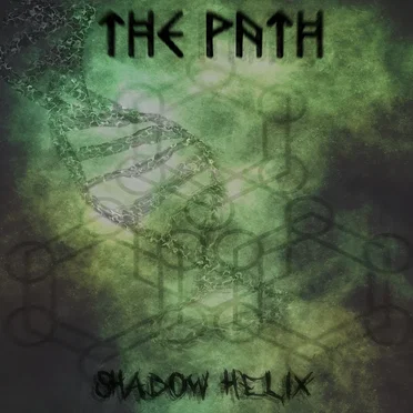 Shadow Helix by The Path - album cover