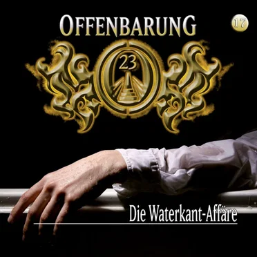 Offenbarung 23 17: Die Waterkant-Affäre by Offenbarung 23 - album cover