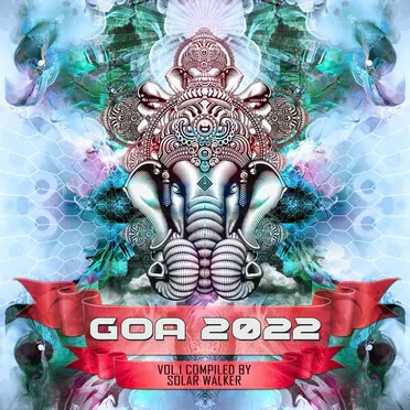 Goa 2022, Vol. 1 by Various Artists - album cover