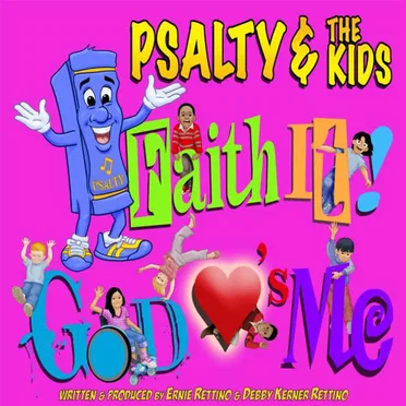Faith It! God Loves Me