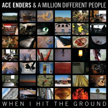 When I Hit the Ground by Ace Enders and A Million Different People - album cover