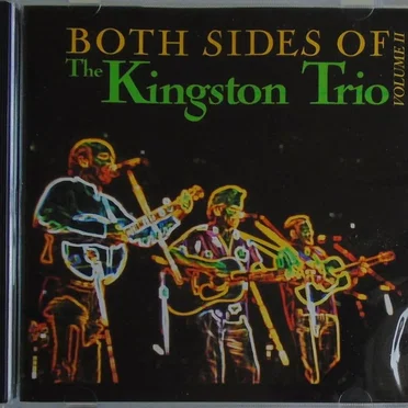 Both Sides of the Kingston Trio, Volume 2