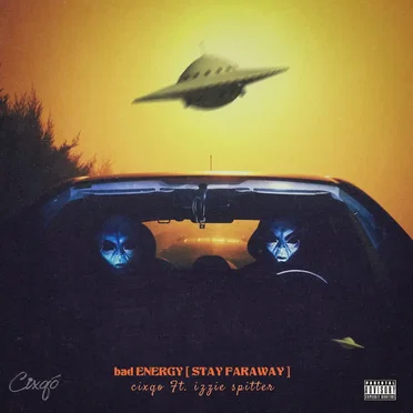 Bad Energy (Stay Far Away)