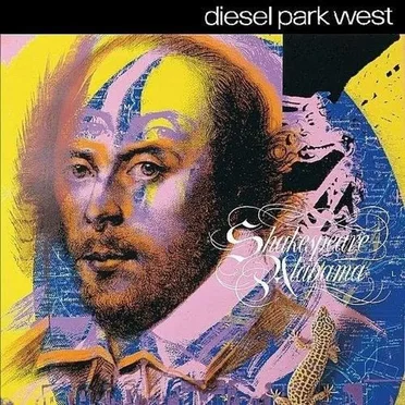 Shakespeare Alabama by Diesel Park West - album cover